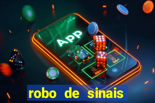 robo de sinais fortune tiger